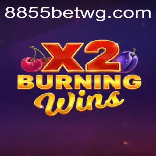 Explorando o Empolgante Mundo de BurningWinsX2 no 8855bet